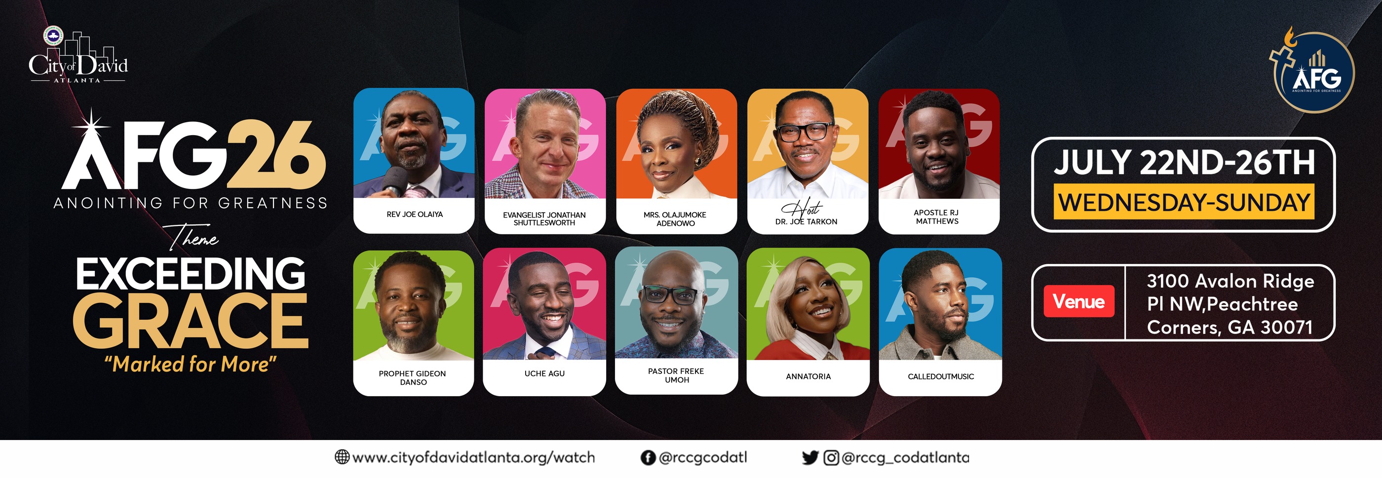 AFG 26 Anointing For Greatness — Exceeding Grace; Marked For More, July 22–26